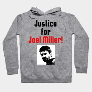 Justice for Joel Miller White 2 Hoodie